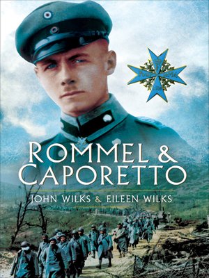 cover image of Rommel & Caporetto
